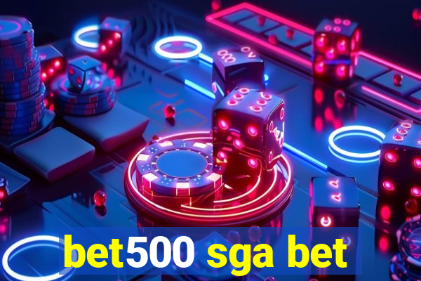 bet500 sga bet